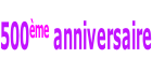500ème anniversaire