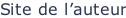 Site de l’auteur